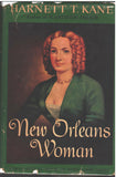 New Orleans Woman: A Biographical Novel of Myra Clark Gaines by Harnett T. Kane
