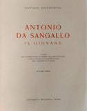 Antonio Da Sangallo Il Giovane, 2 Volumes by Gustavo Giovannoni