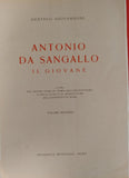 Antonio Da Sangallo Il Giovane, 2 Volumes by Gustavo Giovannoni