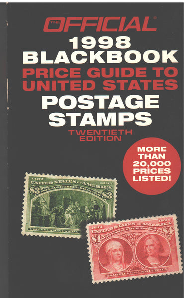 Official 1998 Blackbook Price Guide to United States Postage Stamps by Marc and Tom Hudgeons