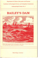 Bailey's Dam by Steven D. Smith and George J. Castille III
