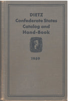 Dietz Confederate States Catalog and Handbook - 1959