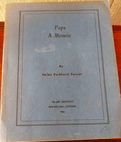 Pops A Memoir by Helen Parkhurst Favrot