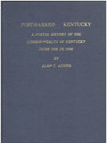 Postmarked Kentucky: A Postal History of the Commonwealth of Kentucky 1792-1900