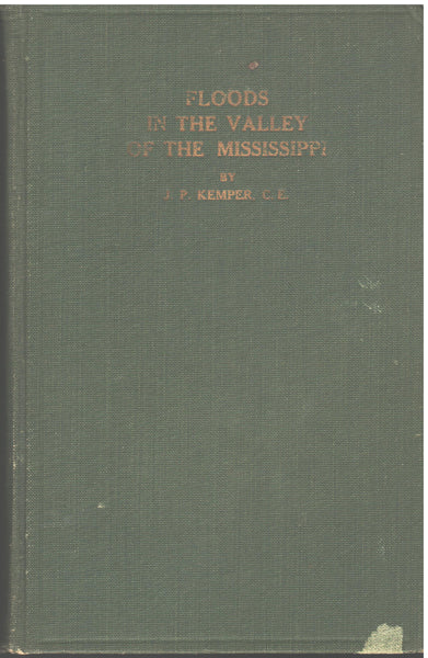 Floods in the Valley of the Mississippi by J. P. Kemper