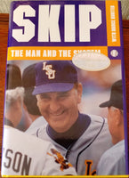 Skip: The Man and the System by Skip Bertman with Bruce Hunter