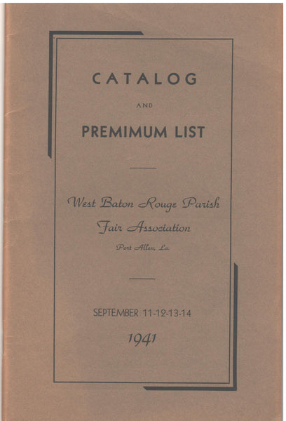 Catalog and Premium List- West Baton Rouge Parish Fair 1941
