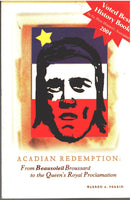 Acadian Redemption  by Warren A. Perrin