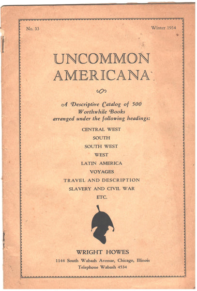 Wright Howes: Uncommon Americana catalog - 1934