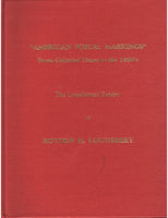 "American Postal Markings" From Colonial Times to the 1850's