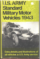 U. S. Army Standard Military Motor Vehicles 1943