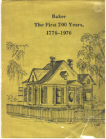Baker: The First 200 Years 1776-1976