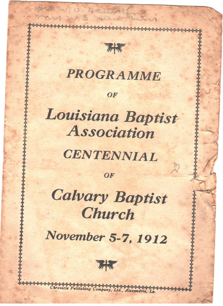 1912 Programme - Louisiana Baptist Association Centennial of Calvary Baptist Church, Alexandria, Louisiana