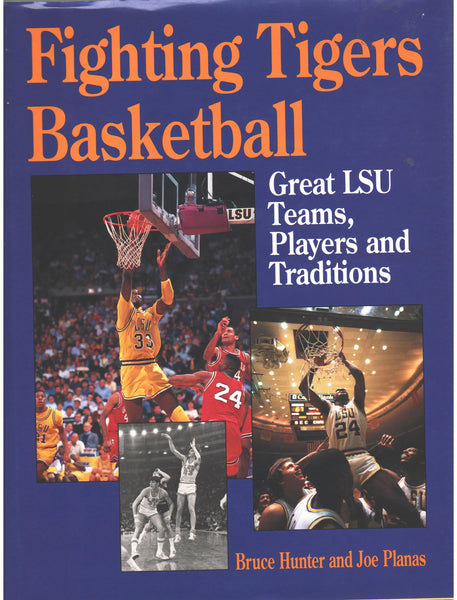 Fighting Tiger Basketball by Bruce Hunter and Joe Planas