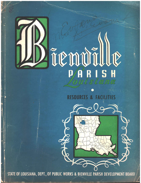 Bienville Parish Louisiana: Resources & Facilities by Bienville Parish Development Board