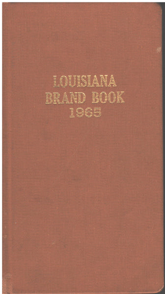 Official Brand Book of the State of Louisiana -1965