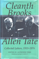 Cleanth Brooks and Allen Tate: Collected Letters, 1933-1976 edited by Alphonse Vinh