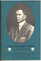 James Branch Cabell: Centennial Essays edited by Thomas Inge and Edgar Macdonald