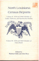 North Louisiana Census Reports - edited by Marleta Childs and John Ross
