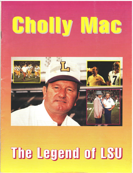 Cholly Mac: The Legend of LSU - J.R. Ball, editor.