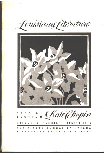 Louisiana Literature, Spring 1994, Volume II number 1 - Kate Chopin Special Section