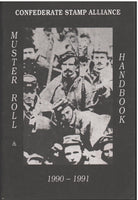 Confederate Stamp Alliance: Muster Roll Handbook 1990-1991