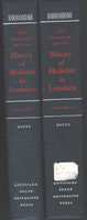 The Rudolph Matas History of Medicine in Louisiana edited by John Duffy, Volumes I & II