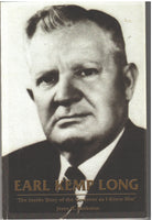 Earl Kemp Long " The Inside Story of the Governor as I Knew Him" by Jesse K. Bankston