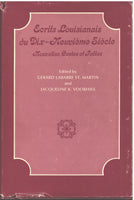 Ecrits Louisianais du Dix-Neuvieme Siecle: Nouvelles, Contes et Fables edited by gerard Labarre St. Martin and Jacqueline K. Voorhies