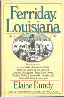 Ferriday, Louisiana by Elaine Dundy