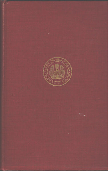 Louisiana State University 1860-1896 by Walter L. Fleming, Ph.D.