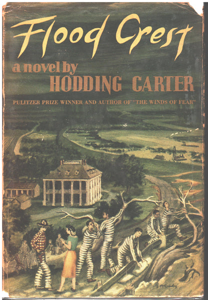 Flood Crest by Hodding Carter