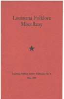 Louisiana Folklore Miscellany- No. 3, May, 1958