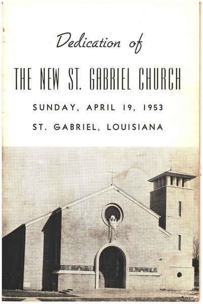 Dedication of The New St. Gabriel Church by Roger Baudier