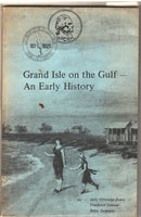 Grand Isle on the Gulf - An Early History by Sally Kittredge Evans, Frederick Stielow and Betsy Swanson