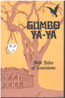 Gumbo Ya-Ya: Folk Tales of Louisiana
