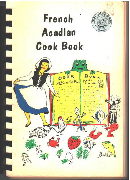French Acadian Cook Book