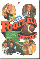 Jerry Byrd's Football Country by Jerry Byrd