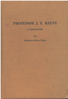 Professor J. E. Keeny by Kathleen DeCou Thain