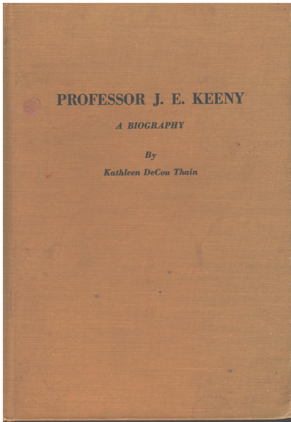 Professor J. E. Keeny by Kathleen DeCou Thain