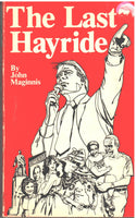 The Last Hayride by John Maginnis