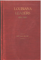 Louisiana Leaders 1830-1860 by Mary Lilla McClure