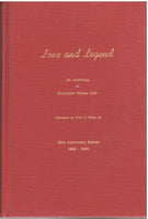 Love and Legend: An Antholgy of Shreveport Writers Club: 40th Anniversary Edition 1935-1975