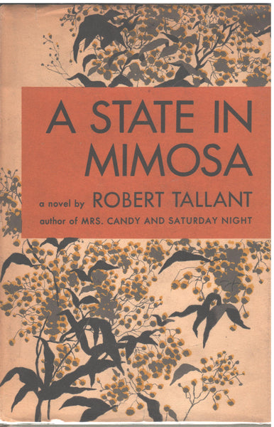 A State in Mimosa by Robert Tallant