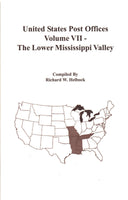 United States Post Offices Volume VII - The Lower Mississippi Valley