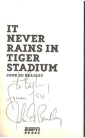 It Never Rains In Tiger Stadium by John Ed Bradley