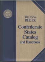 The New Dietz Confederate States Catalog and Hand-Book