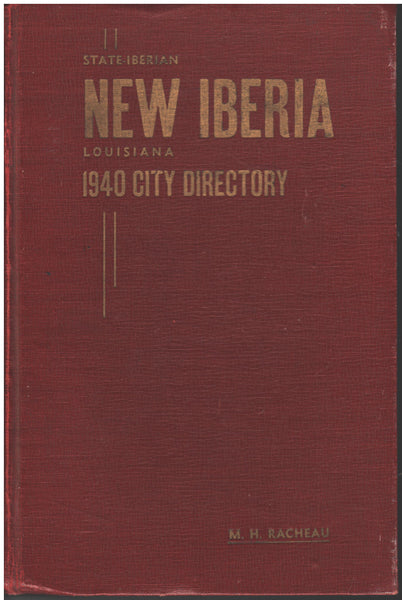 New Iberia, Louisiana 1940 City Directory - Volume 1