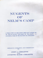 Nugents of Nelm's Camp by John A. Chelette and Annette Marie Chelette