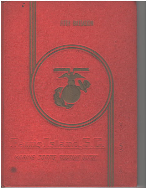 1951 Parris Island, South Carolina, Fifth Battalion, Marine Recruit Depot Yearbook